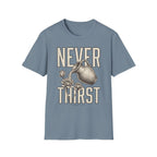 Never Thirst