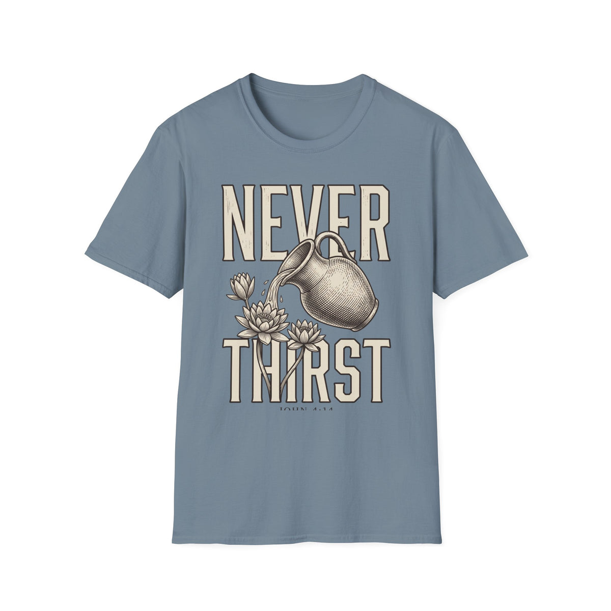 Never Thirst