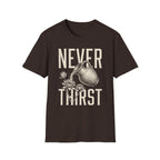 Never Thirst