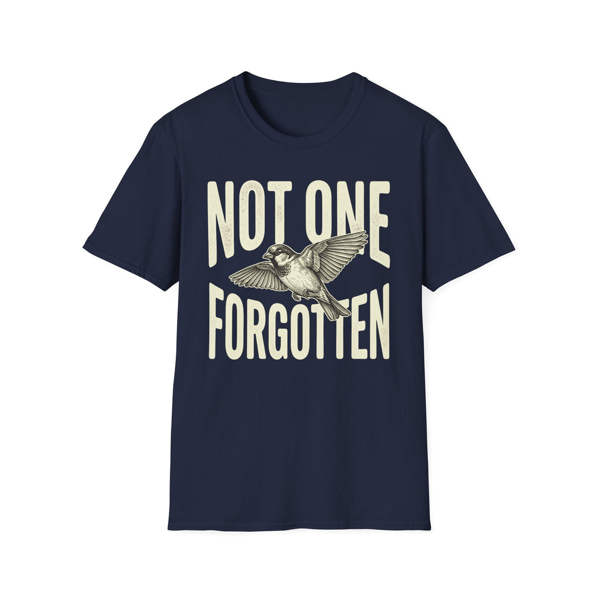Not One Forgotten