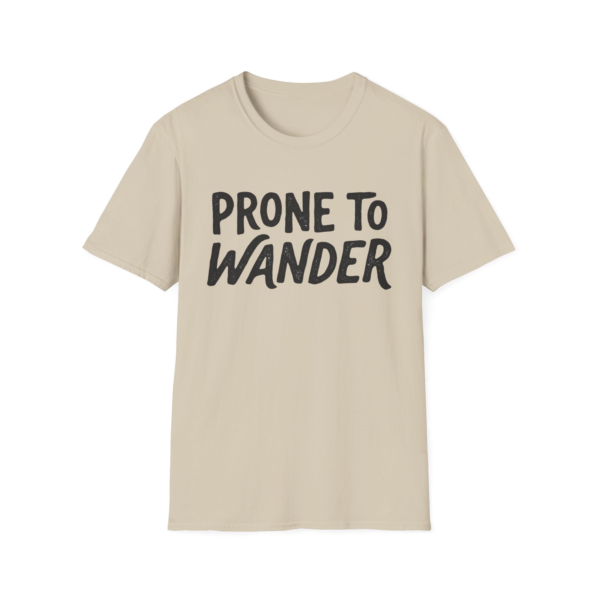 Prone to Wander