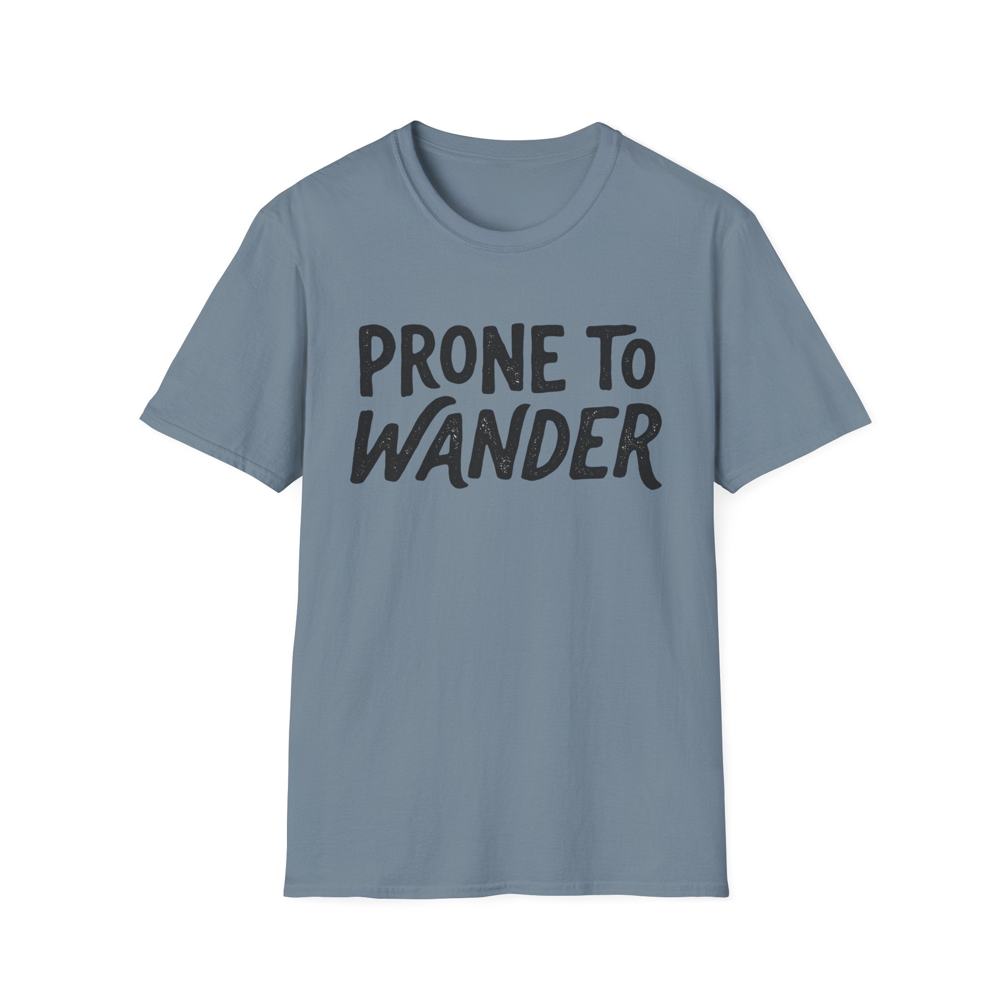 Prone to Wander