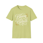 Bloom and Believe