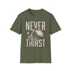 Never Thirst