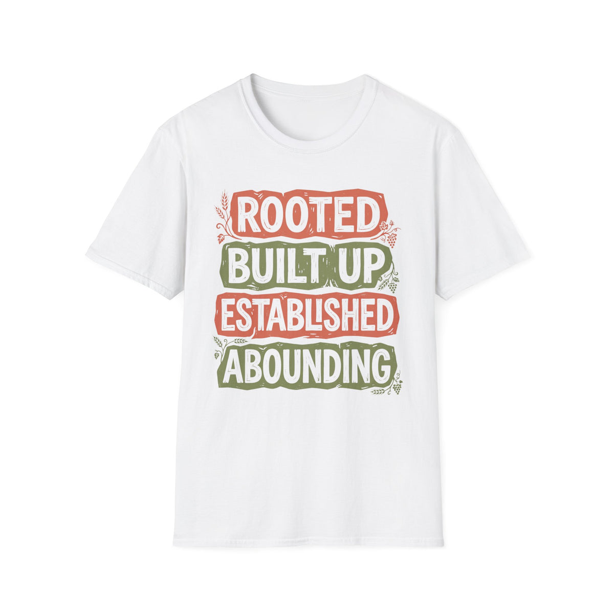 Rooted and Built Up