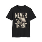 Never Thirst