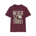 Never Thirst