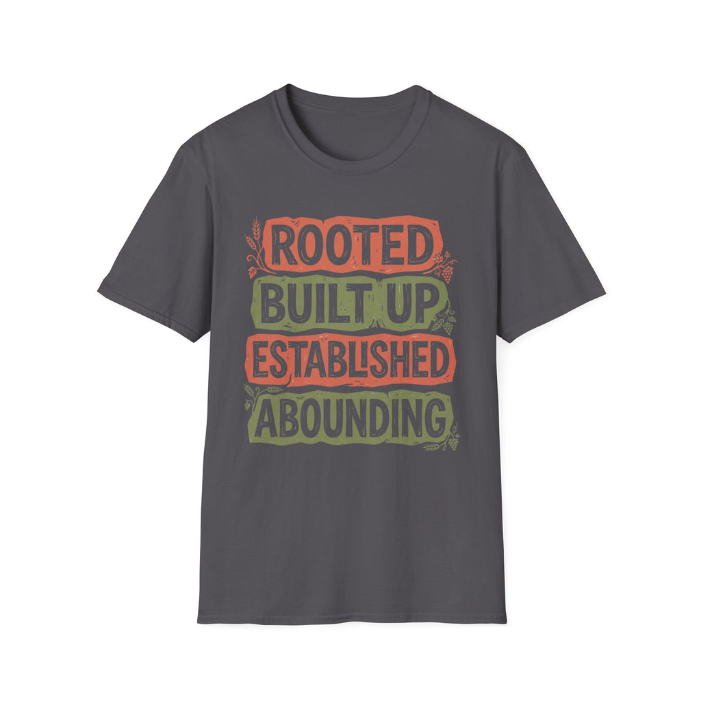Rooted and Built Up